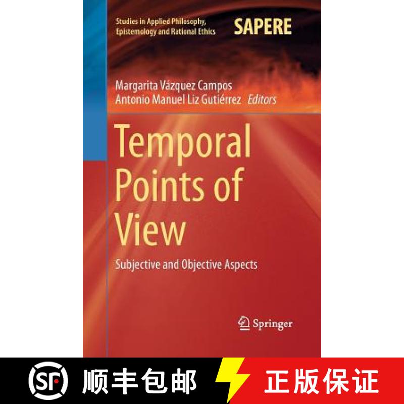 【3-4周达】Temporal Points of View : Subjective and Objective Aspects [9783319373195]