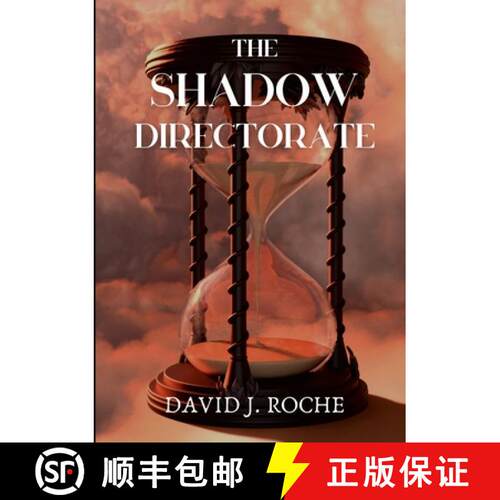【3-4周达】The Shadow Directorate: Will the shadows of time consume us all? [9781446106839]