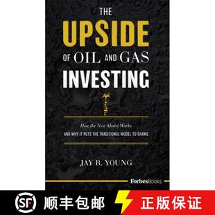 Works the How Investing Why Tradition... Puts 9781946633668 Oil 4周达 Model The and Upside New Gas