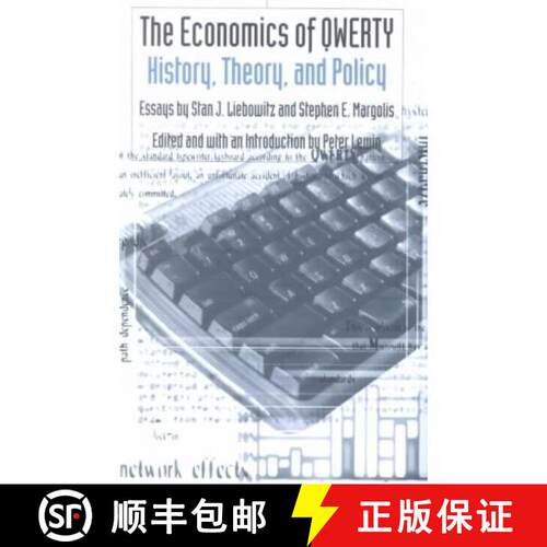 【3-4周达】精装 The Economics of Qwerty: History, Theory, Policy: Essays by Stan J. Liebowitz and Ste... [9780814751787]