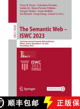 【3-4周达】The Semantic Web - ISWC 2023 : 22nd International Semantic Web Conference, Athens, Greece,... [9783031472398]
