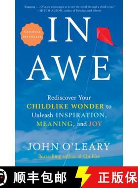 【3-4周达】In Awe: Rediscover Your Childlike Wonder to Unleash Inspiration, Meaning, and Joy [9780593135440]