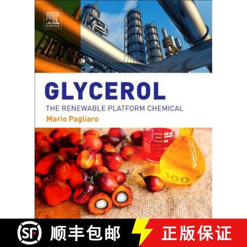 【3-4周达】Glycerol: The Renewable Platform Chemical [9780128122051]
