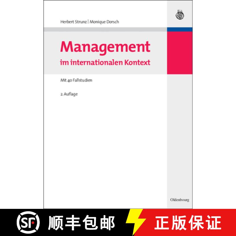 【2-3周达】Management Im Internationalen Kontext: Mit 40 Fallstudien [9783486590586]