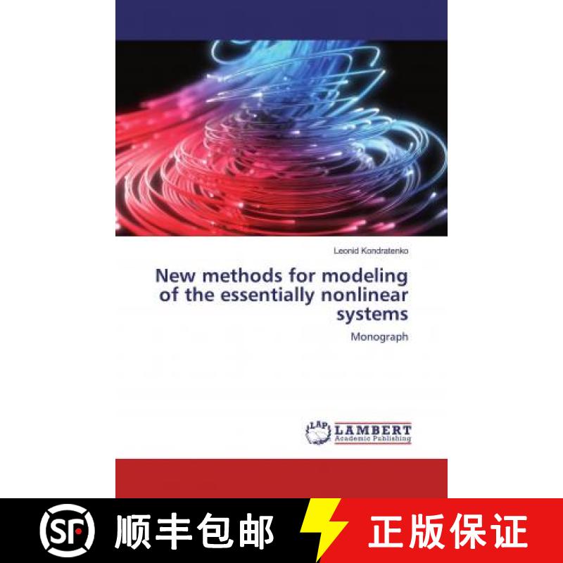 预订 New methods for modeling of the essentially nonlinear systems [9786200251626]