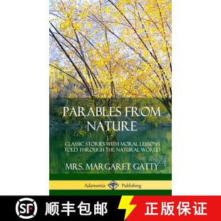 with the Moral Lessons From Classic 9780359742295 World H... Parables Nature Stories Through Told Natural 4周达