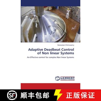 预订 Adaptive Deadbeat Control of Non linear Systems [9783659420917]