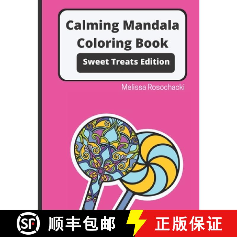 【3-4周达】Calming Mandala Coloring Book Sweet Treats Edition [9781952768019]