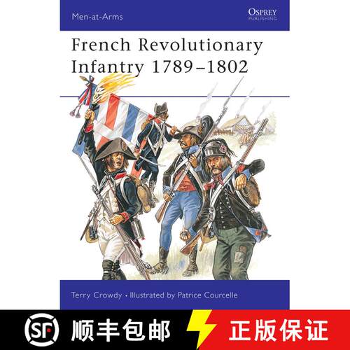 【3-4周达】French Revolutionary Infantry 1789–1802 [9781841766607]