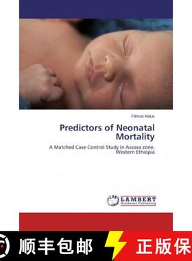 预订 Predictors of Neonatal Mortality [9786200000927]