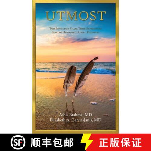 【3-4周达】Utmost: The Quest of Two Global Humanitarian Physicians to Give Their Utmost to the World [9781604942712]