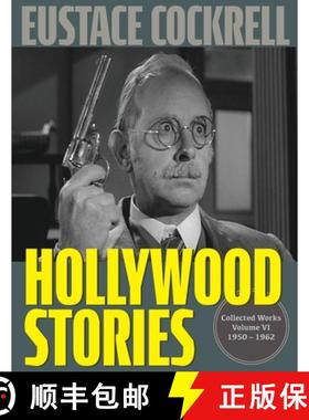 预订 Hollywood Stories: The Television Stories and Teleplays of Eustace Cockrell [9781961302945]