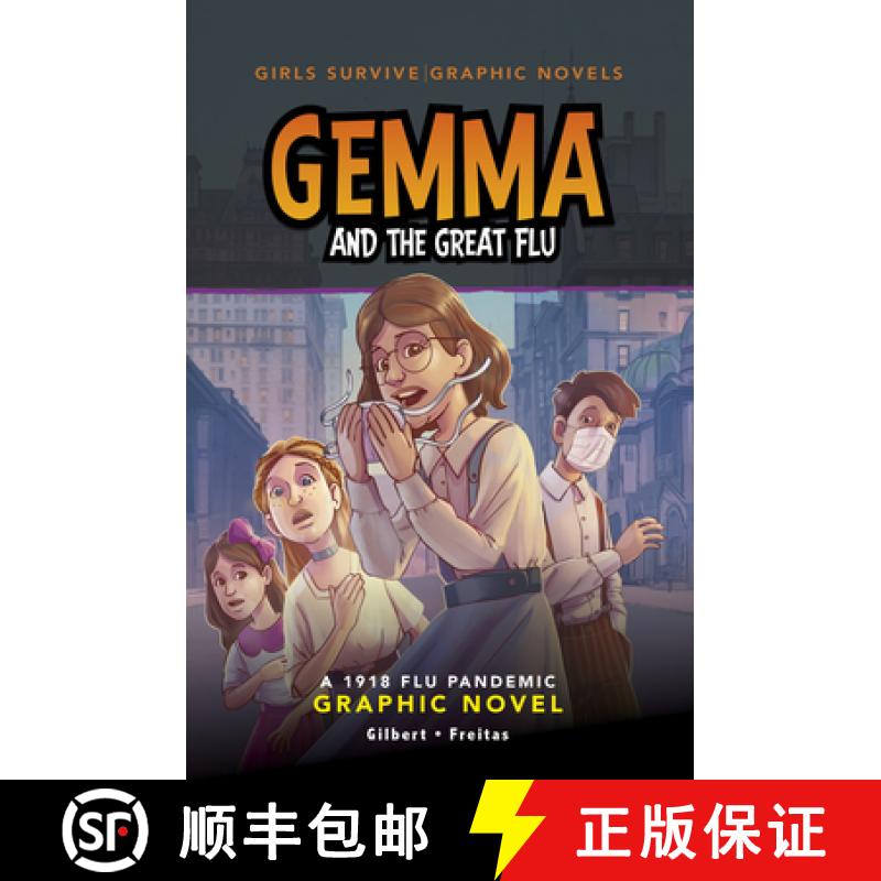 预订 Gemma and the Great Flu: A 1918 Flu Pandemic Graphic Novel [9781669012979]