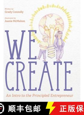 预订 We Create: An Intro to the Principled Entrepreneur [9781643889009]