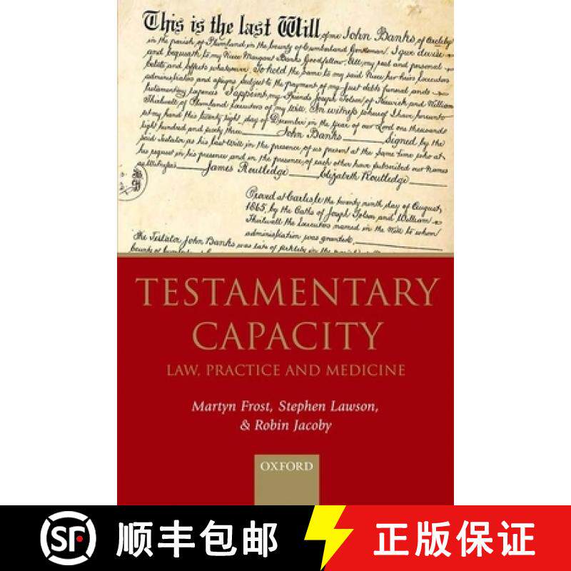 【3-4周达】Testamentary Capacity: Law, Practice, and Medicine [9780198727521]