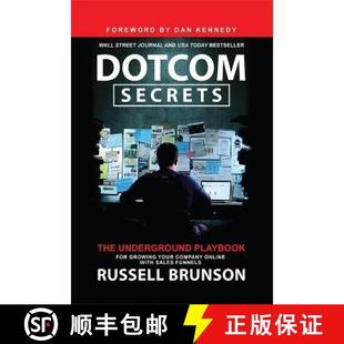 【3-4周达】Dotcom Secrets : The Underground Playbook for Growing Your Company Online with Sales Funnels [9781788178556]