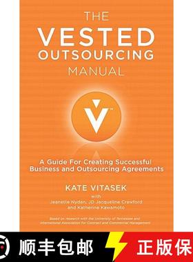 【3-4周达】The Vested Outsourcing Manual : A Guide for Creating Successful Business and Outsourcing A... [9780230112681]