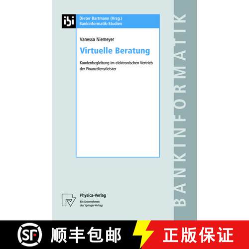 【3-4周达】Virtuelle Beratung : Kundenbegleitung im elektronischen Vertrieb der Finanzdienstleister [9783790800197]