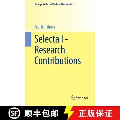 【3-4周达】Selecta I - Research Contributions (1983. Reprint 2014 of the 1983 edition) [9781493910984]