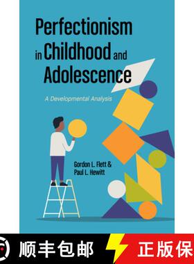 【3-4周达】Perfectionism in Childhood and Adolescence: A Developmental Approach [9781433833090]