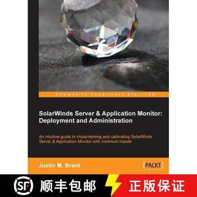 预订 SolarWinds Server & Application Monitor : Deployment and Administration [9781783551019]