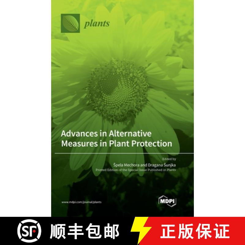 【2-3周达】Advances in Alternative Measures in Plant Protection [9783036573960]