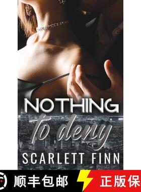 【3-4周达】Nothing to Deny: Fake Relationship (Billionairess & Male Escort) [9781917248150]