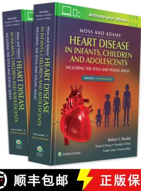【3-4周达】Moss & Adams' Heart Disease in Infants, Children, and Adolescents: Including the Fetus and... [9781975116606]