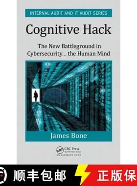 【3-4周达】Cognitive Hack : The New Battleground in Cybersecurity ... the Human Mind [9781498749817]