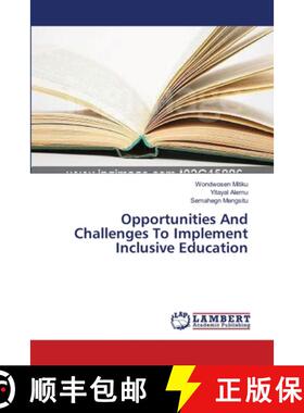 预订 Opportunities And Challenges To Implement Inclusive Education [9783659554438]