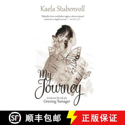 【3-4周达】My Journey: A Look into the Life of a Grieving Teenager [9781504331548]