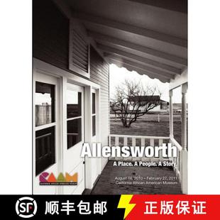 Story. Allensworth Exhibit 9780978981884 Museum Place. 4周达 African California People. Catalog American