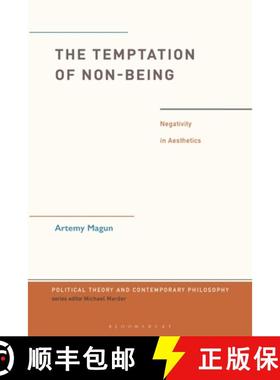 预订 The Temptation of Non-Being: Negativity in Aesthetics [9781350429987]