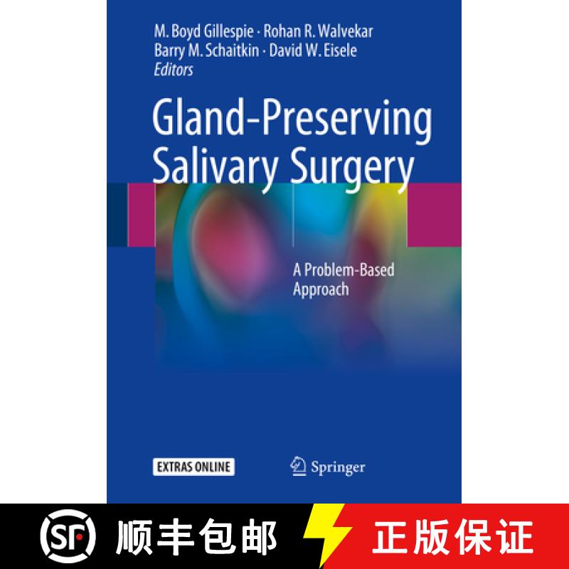 【3-4周达】Gland-Preserving Salivary Surgery: A Problem-Based Approach [9783319583334]