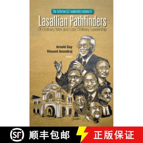 【3-4周达】精装 Lasallian Pathfinders : Of Ordinary Men and Less Ordinary Leadership [9789814616188]