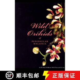 预订 精装 Wild Orchids of Peninsular Malaysia [9789675221668]