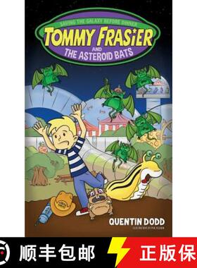 【3-4周达】Tommy Frasier and the Asteroid Bats [9780983994275]
