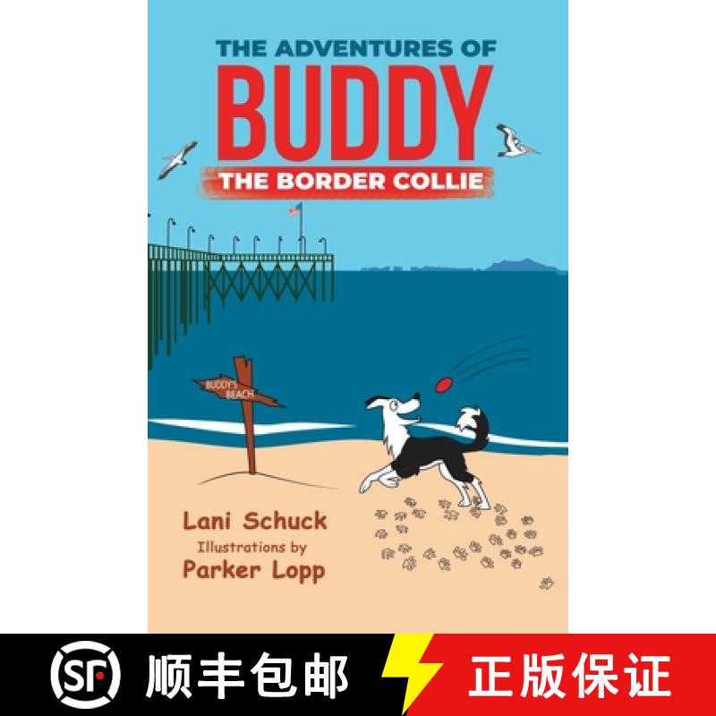【2-3周达】The Adventures of Buddy the Border Collie [9798887594149]