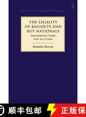 预订 The Legality of Bailouts and Buy Nationals: International Trade Law in a Crisis [9781509935130]