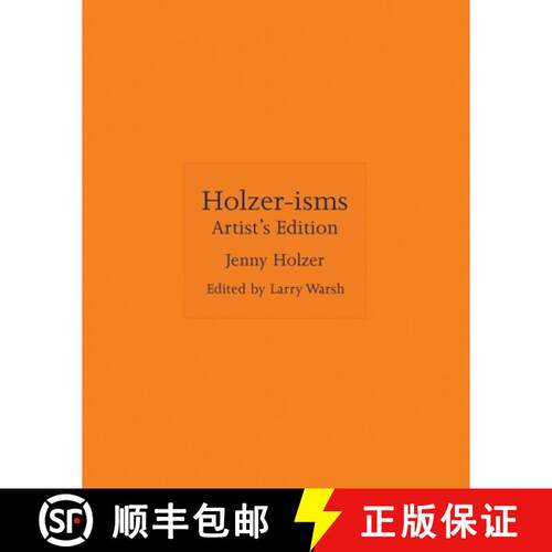 【3-4周达】精装 Holzer–isms – Artist′s Edition [9780691228594]