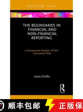 【3-4周达】The Boundaries in Financial and Non-Financial Reporting : A Comparative Analysis of their ... [9781138586901]