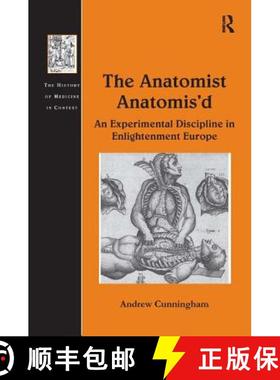 【3-4周达】The Anatomist Anatomis'd [9780754663386]