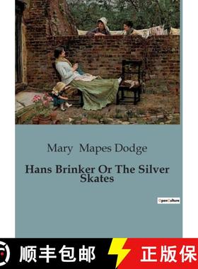 预订 Hans Brinker Or The Silver Skates [9791041847075]