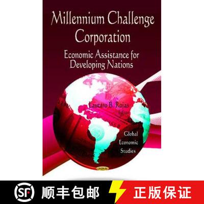 【3-4周达】Millennium Challenge Corporation: Economic Assistance for Developing Nations [9781621005841]