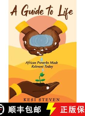 【3-4周达】A Guide to Life: African Proverbs Made Relevant Today [9781913674557]