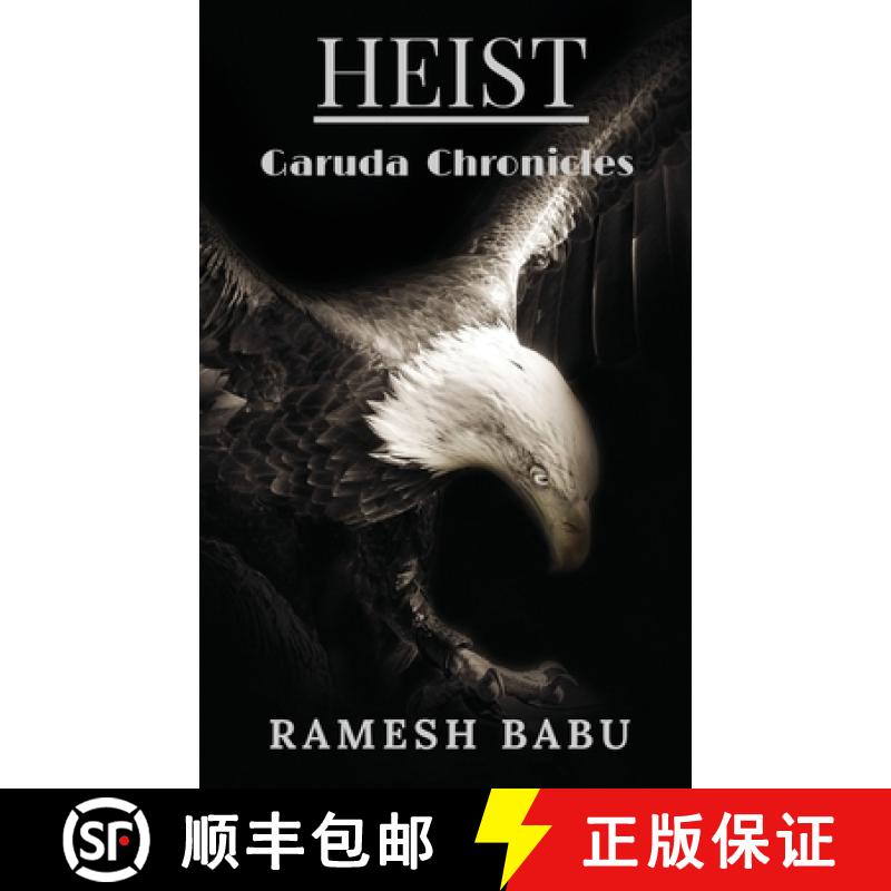 【2-3周达】HEIST (Garuda Chronicles) [9781646618163]