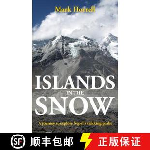 Snow Islands the peaks 预订 trekking Nepal explore journey 9781912748020