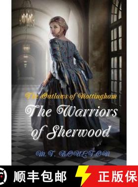 【3-4周达】The Outlaws of Nottingham: The Warriors of Sherwood. Book I [9780244155018]