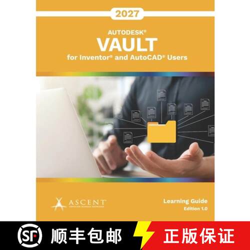 【3-4周达】Autodesk Vault 2027 for Inventor and AutoCAD Users [9781967625833]