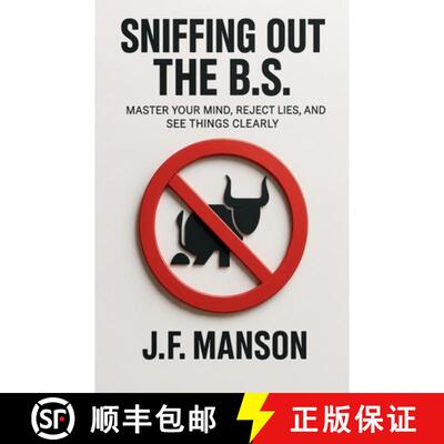 【3-4周达】Sniffing Out the B.S. [9798233921278]